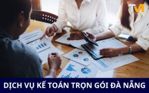 dịch vụ kế toán trọn gói Đà Nẵng