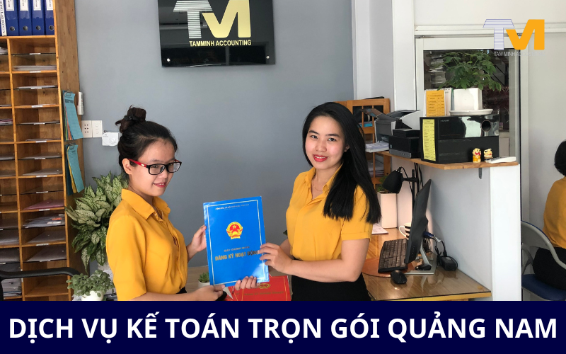 Dịch vụ kế toán trọn gói Quảng Nam