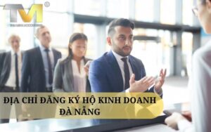 Địa chỉ đăng ký hộ kinh doanh Đà Nẵng ở đâu 2023?