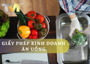 Thủ Tục và Bước Đăng Ký Giấy Phép Kinh Doanh Ăn Uống