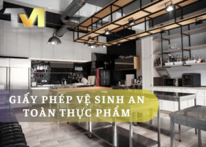 Hành trình để đạt được giấy phép vệ sinh an toàn thực phẩm