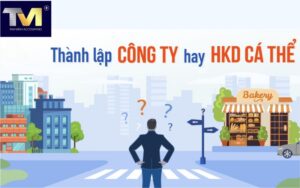 thanh lập cty hay HKD cá Thể