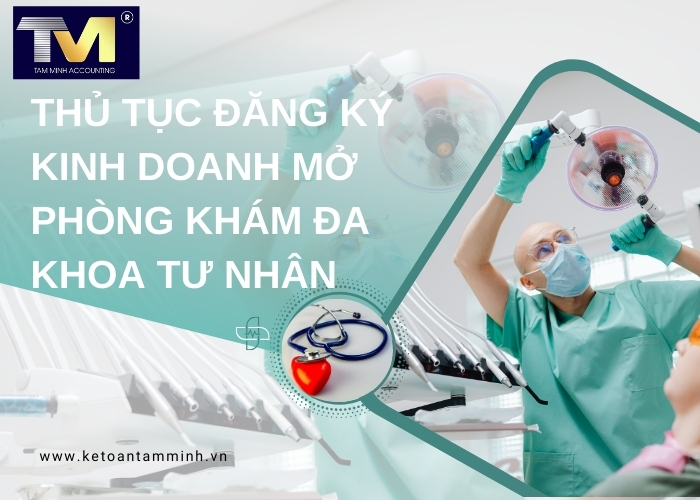 thủ tục mở Phòng Khám Đa Khoa Tư Nhân