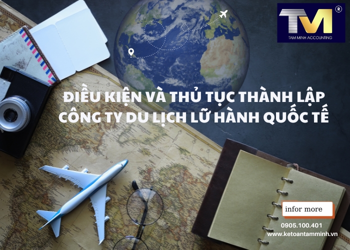 thủ tục thành lập công ty du lịch Lữ Hành Quốc Tế