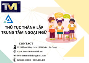 thủ tục thành lập trung tâm ngoại ngữ