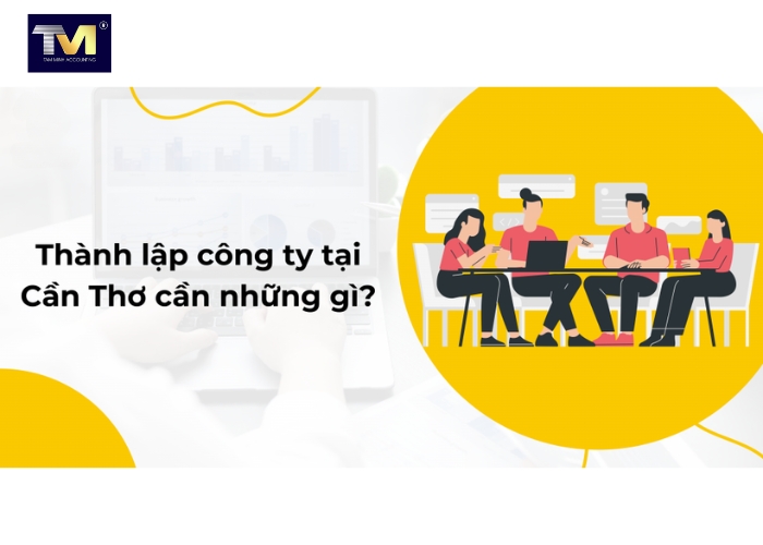 Dịch vụ thành lập công ty tại Cần Thơ (6)