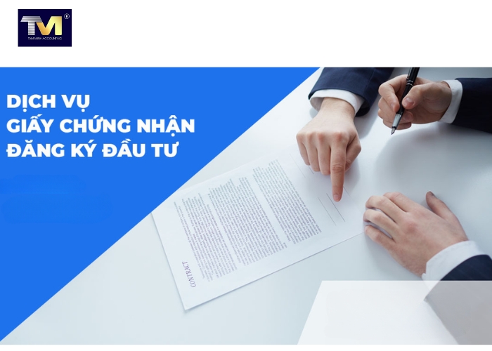 Dịch vụ xin cấp Giấy Chứng Nhận Đăng Ký Đầu Tư (6)