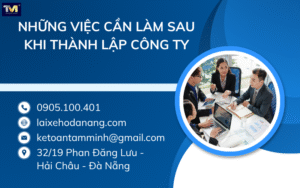 Những việc cần làm sau khi thành lập công ty