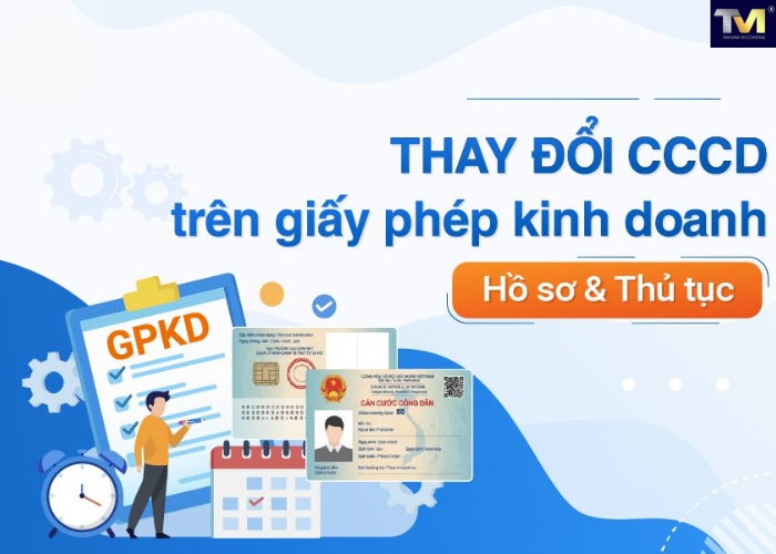 Thay đổi, cập nhật căn cước công dân mới trên giấy phép Thay đổi, cập nhật căn cước công dân mới trên giấy phép