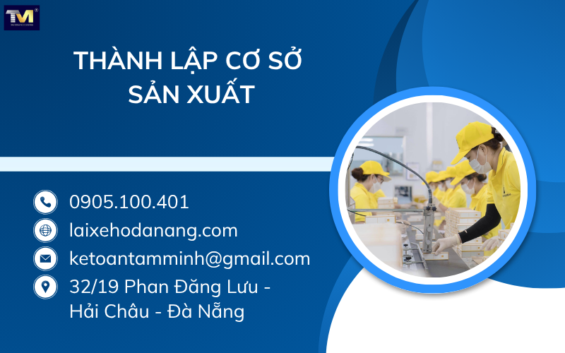 thành lập cơ sở sản xuất