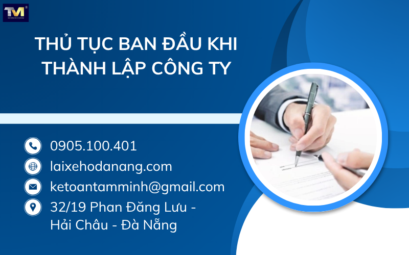 thủ tục ban đầu khi thành lập công ty
