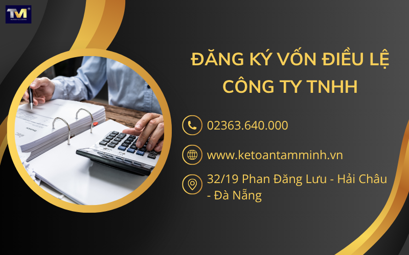 Đăng ký vốn điều lệ công ty TNHH