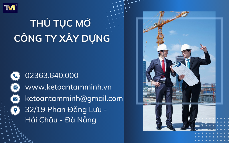 Thủ tục mở công ty xây dựng