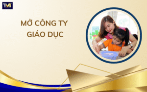 Mở công ty giáo dục