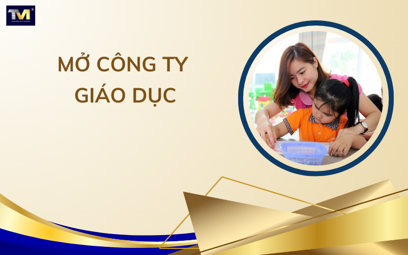 Mở công ty giáo dục