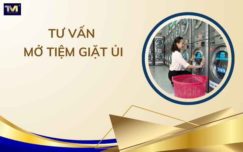 Tư vấn mở tiệm giặt ủi