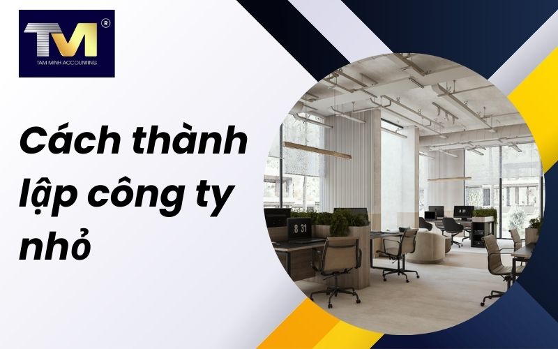 cách thành lập công ty nhỏ