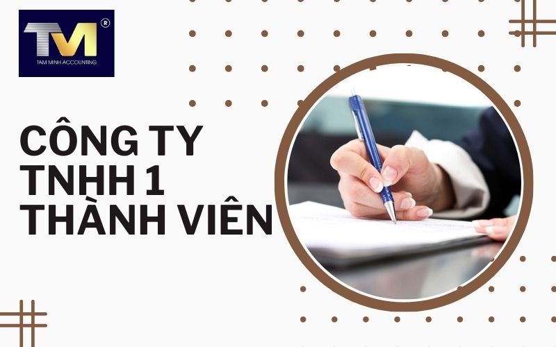công ty tnhh 1 thành viên