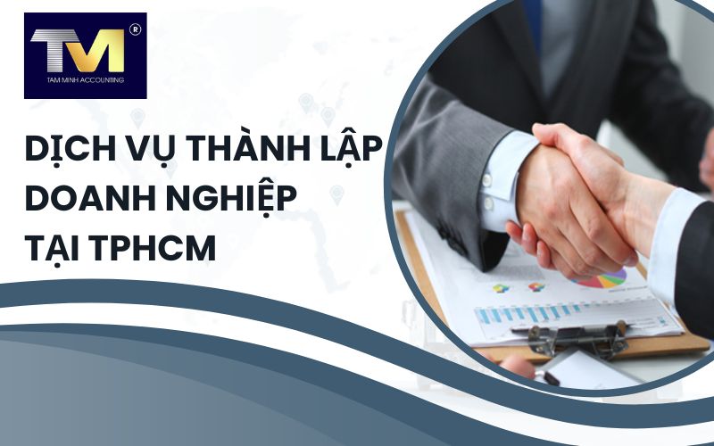 dịch vụ thành lập doanh nghiệp tại tphcm