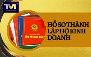 hồ sơ thành lập hộ kinh doanh