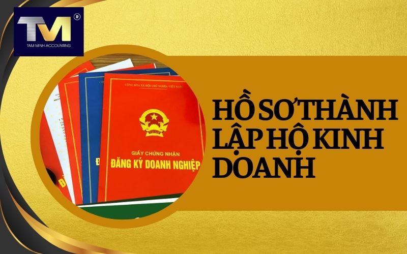 hồ sơ thành lập hộ kinh doanh