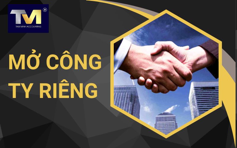 mở công ty riêng