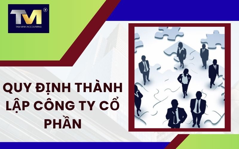 quy định thành lập công ty cổ phần