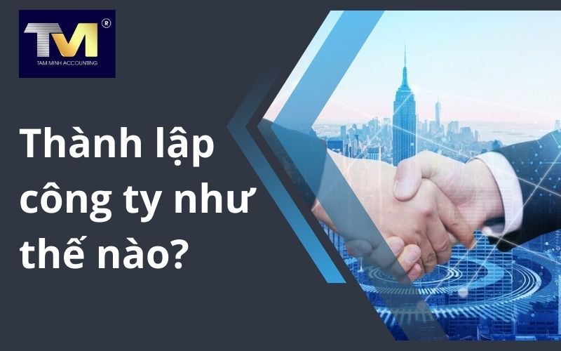 thành lập công ty như thế nào