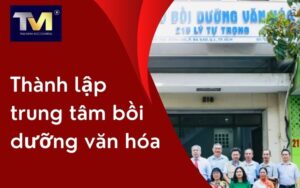 thành lập trung tâm bồi dưỡng văn hóa