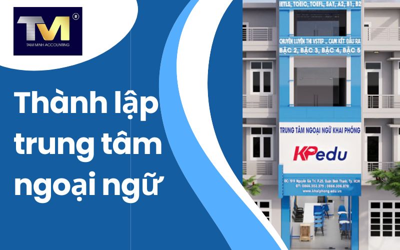 thành lập trung tâm ngoại ngữ