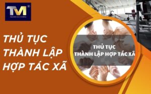 thủ tục thành lập hợp tác xã