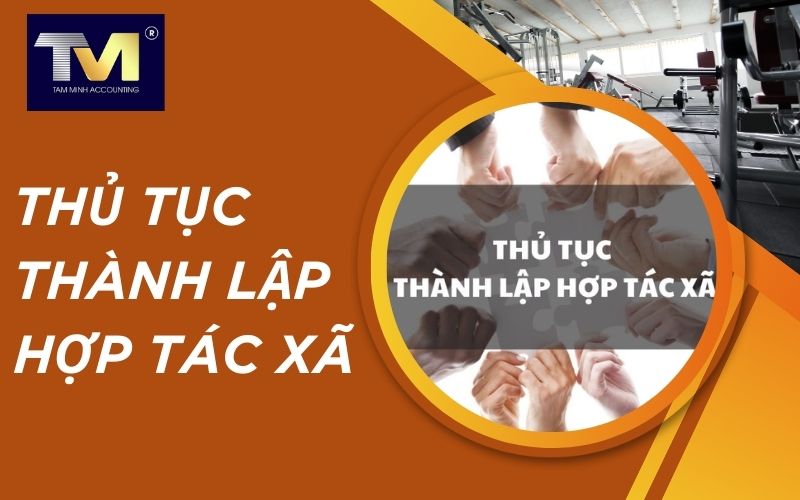 thủ tục thành lập hợp tác xã