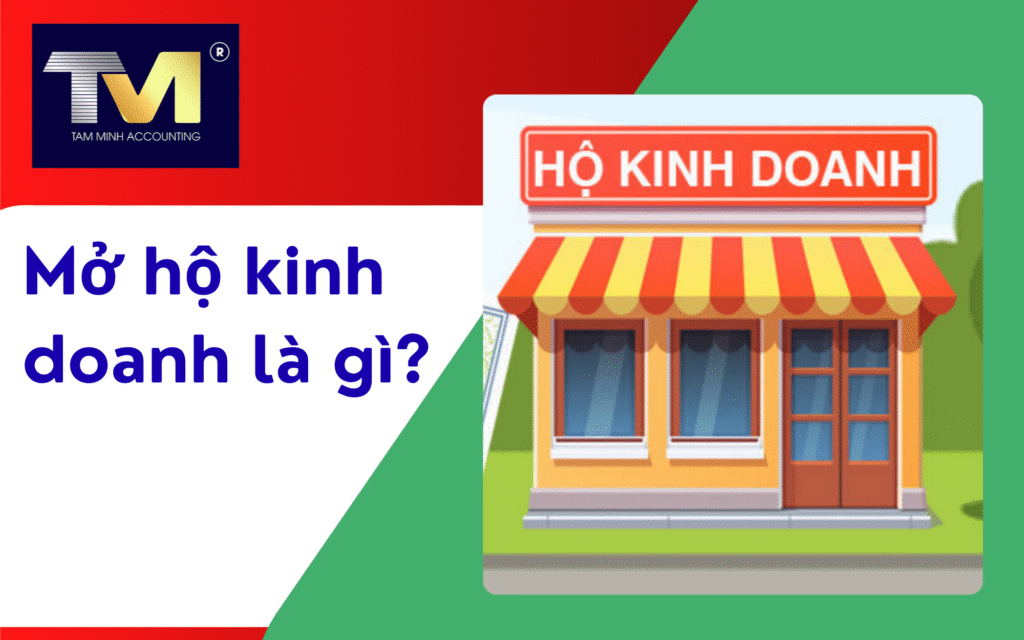 Mở hộ kinh doanh là gì