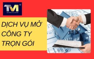 dịch vụ mở công ty trọn gói