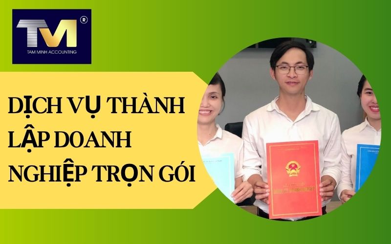 dịch vụ thành lập doanh nghiệp trọn gói