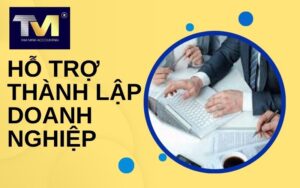 hỗ trợ thành lập doanh nghiệp