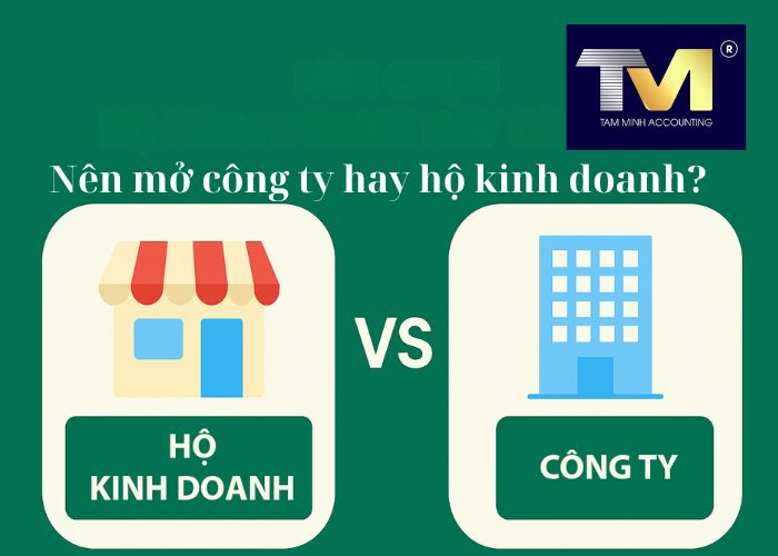 nên mở công ty hay hộ kinh doanh (3)