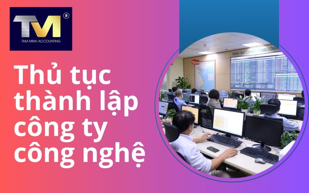 thủ tục thành lập công ty công nghệ