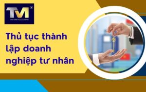 thủ tục thành lập doanh nghiệp tư nhân