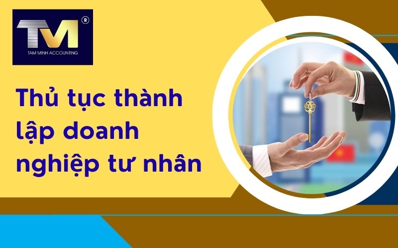 thủ tục thành lập doanh nghiệp tư nhân